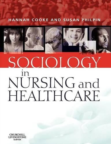 Sociology in Nursing and Healthcare