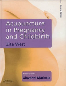 Acupuncture in Pregnancy and Childbirth 