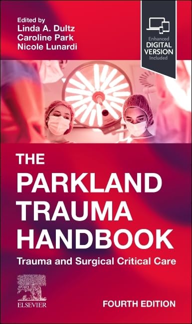The Parkland Trauma Handbook