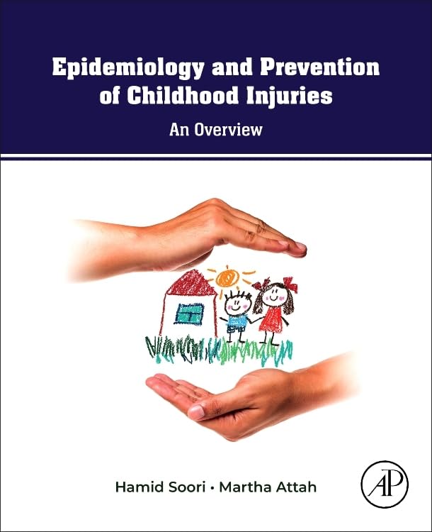 The Epidemiology and Prevention of Childhood Injuries