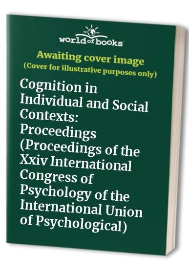 Cognition in Individual and Social Contexts
