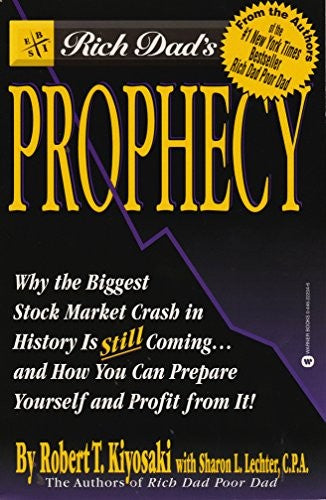Rich Dad's Prophecy