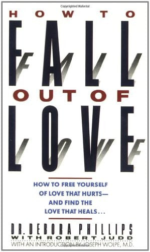 How to Fall Out of Love