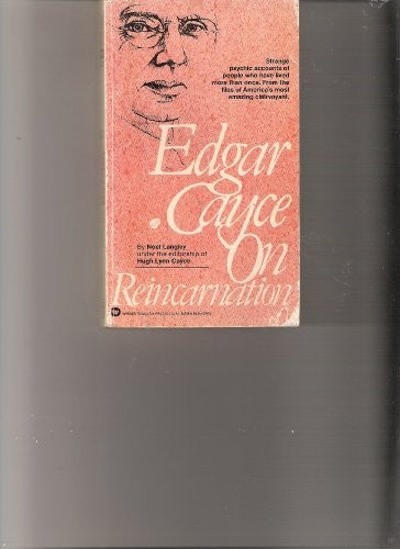 Edgar Cayce on Reincarnation