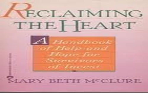 Reclaiming the Heart
