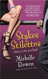 Stakes And Stilettos 