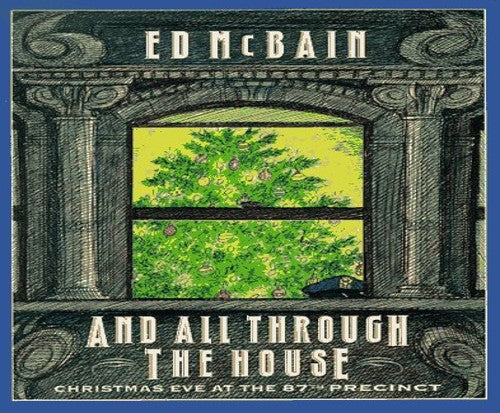And All through the House