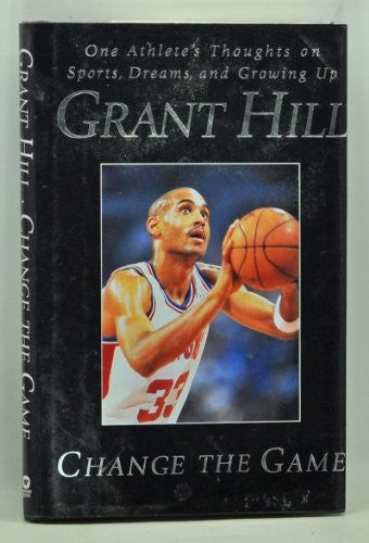 Grant Hill: Change the Game