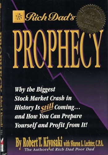 Rich Dad's Prophecy