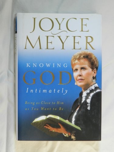 Knowing God Intimately