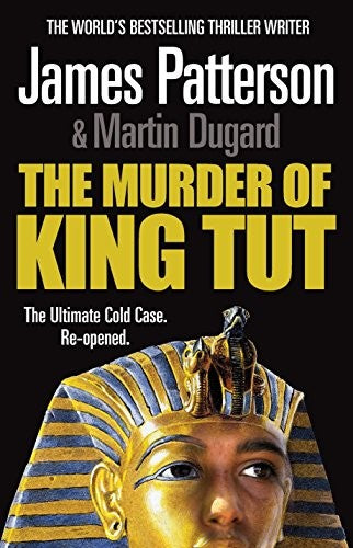 The Murder of King Tut