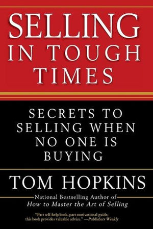 Selling in Tough Times