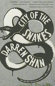 City of the Snakes 