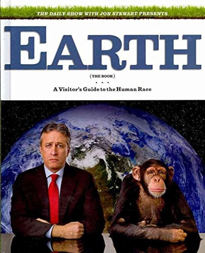 The Daily Show with Jon Stewart Presents Earth (the Book)
