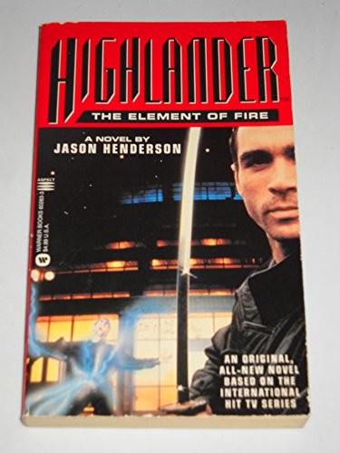 Highlander: the Element of Fire