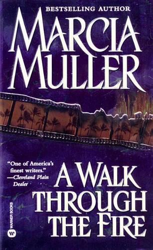 Walk Through the Fire