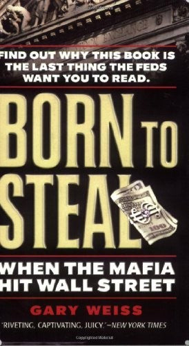 Born to Steal