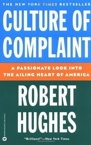 Culture of Complaint 