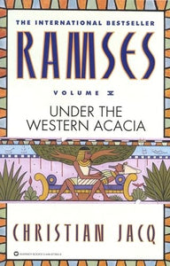 Ramses: Under the Western Acacia - Volume V 