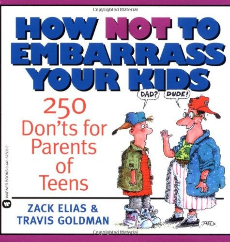 How Not to Embarrass Your Kids