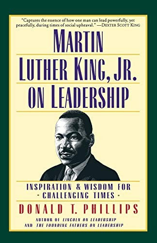 Martin Luther King Jr. on Leadership