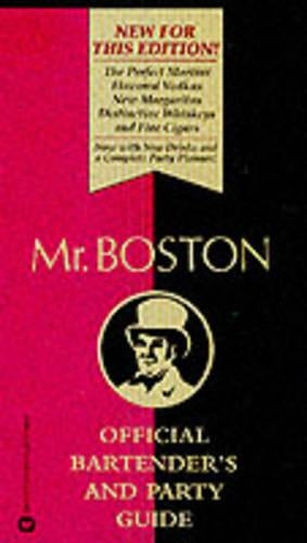 Mr. Boston's Official Bartender's and Party Guide