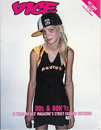 Vice DOS and Dont'S