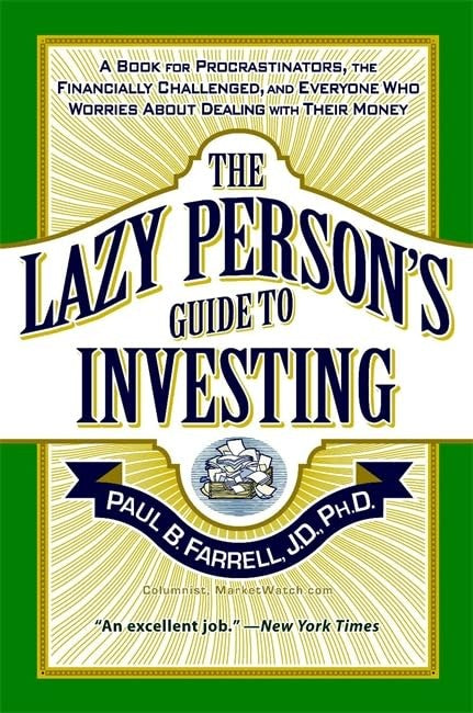 The Lazy Person's Guide to Investing