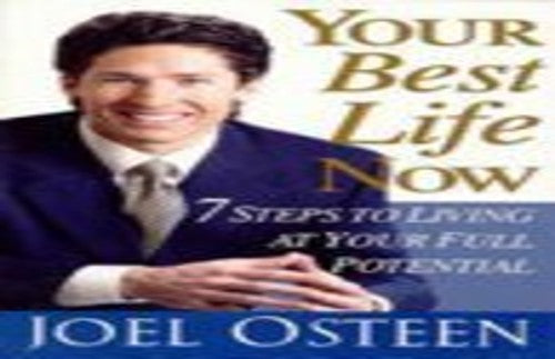 Your Best Life Now