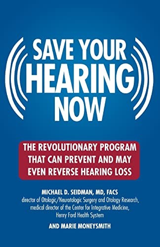 Saving Your Hearing Now