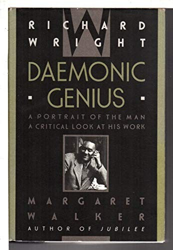 Richard Wright, Daemonic Genius