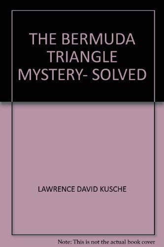 The Bermuda Triangle Mystery- Solved