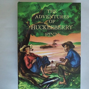 The Adventures of Huckleberry Finn