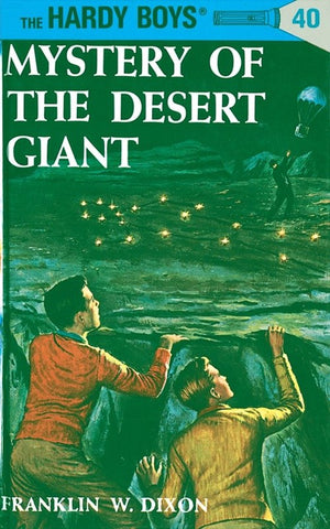 The Hardy Boys 40: Mystery of the Desert Giant
