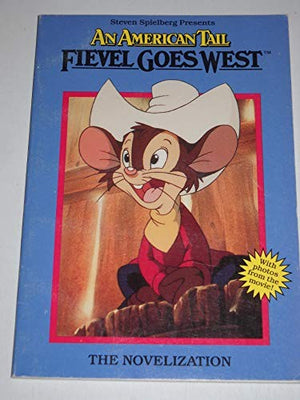 Fievel Goes West/Nove