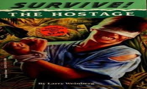 Survive/The Hostage