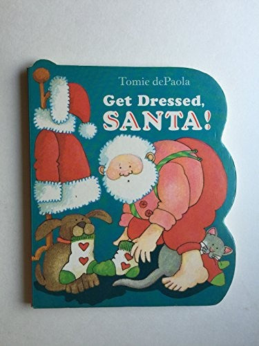Get Dressed, Santa!