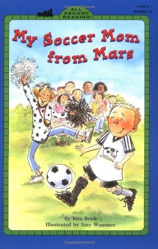 My Soccer Mom from Mars