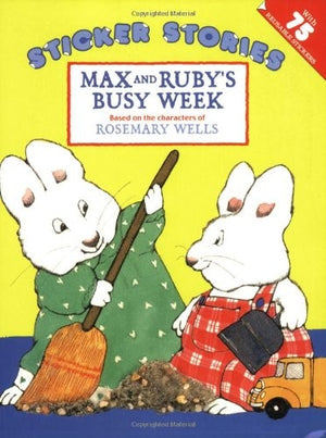 Max & Ruby's Busy Week
