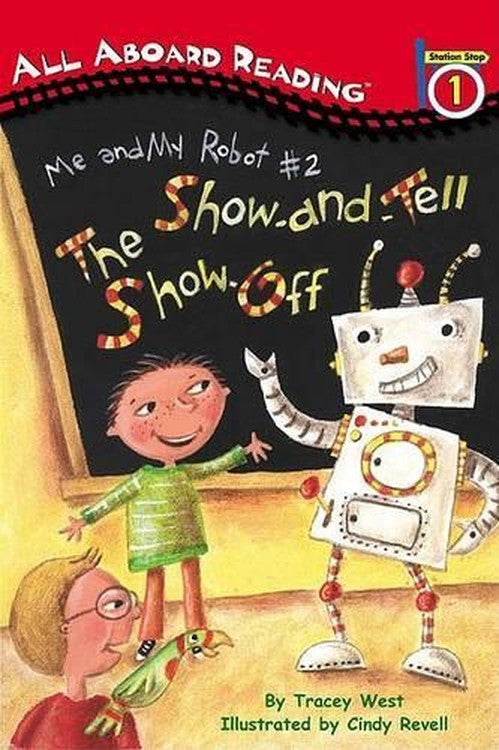 ME and My Robot #2: the Show-A