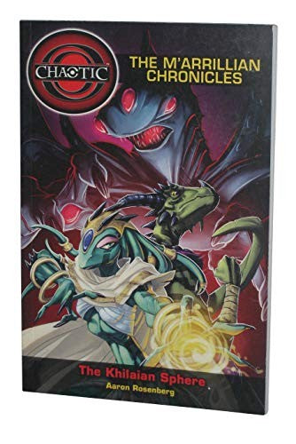 The Chaotic: The M'arrillian Chronicles