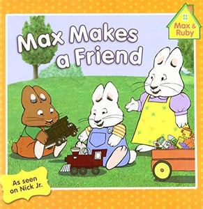 Max Makes a Friend 