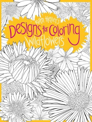 Designs for Coloring: Wild Flowers