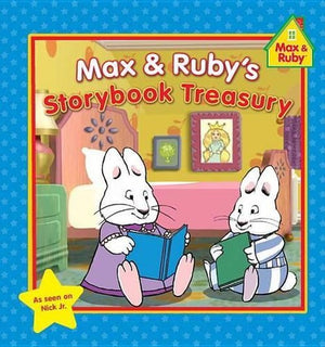 Max & Ruby's Storybook Treasury