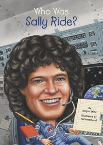 Who Was Sally Ride? 