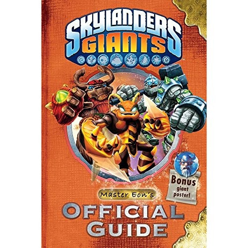 Skylanders Giants: Master Eon's Official Guide