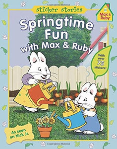 Springtime Fun with Max & Ruby 