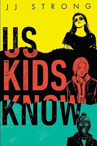 Us Kids Know