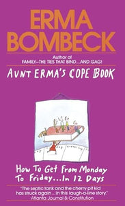 Aunt Erma's Cope Book 