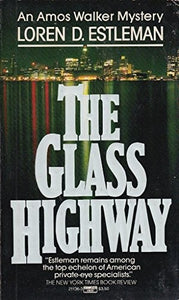 The Glass Highway 